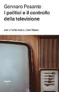 I politici e il controllo della televisione