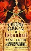 L'ultima famiglia di Istanbul