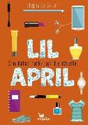 Lil April – Eine Katastrophe jagt die nächste – Band 2
