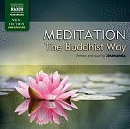 Meditation, the Buddhist Way