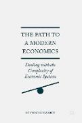 The Path to a Modern Economics