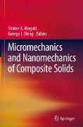 Micromechanics and Nanomechanics of Composite Solids