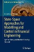 State-Space Approaches for Modelling and Control in Financial Engineering