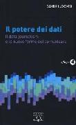 Il potere dei dati. Il data journalism e le nuove frontiere del comunicare