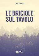 Le briciole sul tavolo