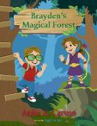 Brayden's Magical Forest