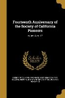 Fourteenth Anniversary of the Society of California Pioneers, Volume 9, no. 17