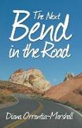 The Next Bend in the Road