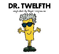 Doctor Who: Dr. Twelfth (Roger Hargreaves)