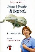 Sotto i portici di Betzaetà. Tra i malati, con Gesù