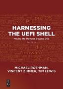 Harnessing the UEFI Shell