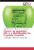 Cáncer de próstata: IGF-1 y distribución de la grasa corporal