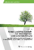 Green Logistics Cockpit für den internen und externen Einsatz