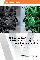 Difference in Consumers' Perception of Corporate Social Responsibility