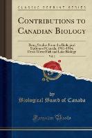 Contributions to Canadian Biology, Vol. 2