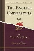 The English Universities, Vol. 2