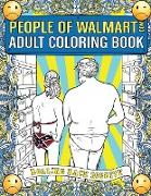 People of Walmart Adult Coloring Book