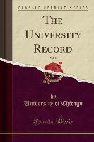 The University Record, Vol. 2 (Classic Reprint)