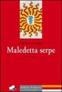 Maledetta serpe