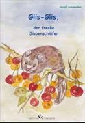 Glis-Glis, der freche Siebenschläfer