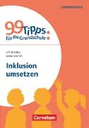99 Tipps für die Grundschule, Inklusion umsetzen, Buch