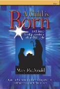 A Child Is Born: A Christmas Worship Experience of the Christ-Light