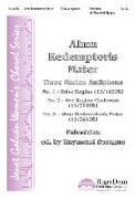 Alma Redemptoris Mater: #3 of the Three Marian Antiphons for Treble Choir