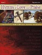 Hymns of Love and Praise: Distinctive Settings for Handbells or Handchimes (3, 4 or 5 Octaves)