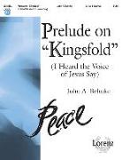 Prelude on Kingsfold: I Heard the Voice of Jesus Say