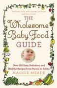 Wholesome Baby Food Guide