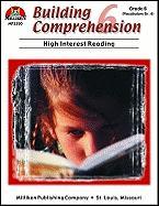Building Comprehension - Grade 6: High-Interest Reading