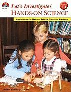 Let's Investigate! Hands-On Science - Grades 1-2