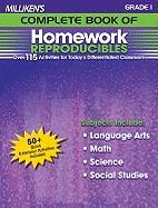 Milliken's Complete Book of Homework Reproducibles - Grade 1: Over 110 Activities for Today's Differentiated Classroom