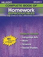Milliken's Complete Book of Homework Reproducibles - Grade 3: Over 110 Activities for Today's Differentiated Classroom