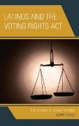 Latinos and the Voting Rights ACT