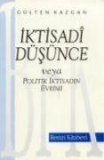 Iktisadi Düsünce Veya Politik Iktisadin Evrimi