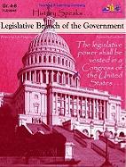 Legislative Branch of the Government: History Speaks