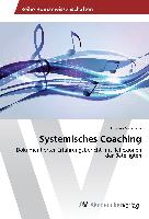 Systemisches Coaching