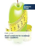 Exact solutions for nonlinear wave equations