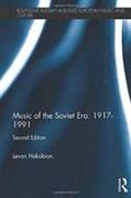 Music of the Soviet Era: 1917-1991