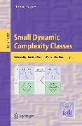 Small Dynamic Complexity Classes