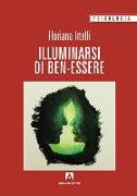 Illuminarsi di ben-essere