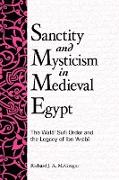 Sanctity and Mysticism in Medieval Egypt