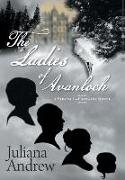 The Ladies of Avanloch: A Vienna LaFontaine Novel
