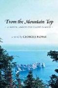 From the Mountain Top: A Novel about One Gaspé Family