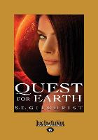 QUEST FOR EARTH (LARGE PRINT 1