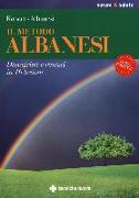 Il metodo Albanesi. Dimagrisci e rinasci in 10 lezioni