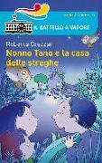 Nonno Tano e la casa delle streghe