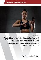 Applikation für Smartphones zur Adaption des BGM