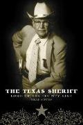 The Texas Sheriff: Lord of the County Line